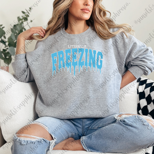 Literally Freezing Crewneck